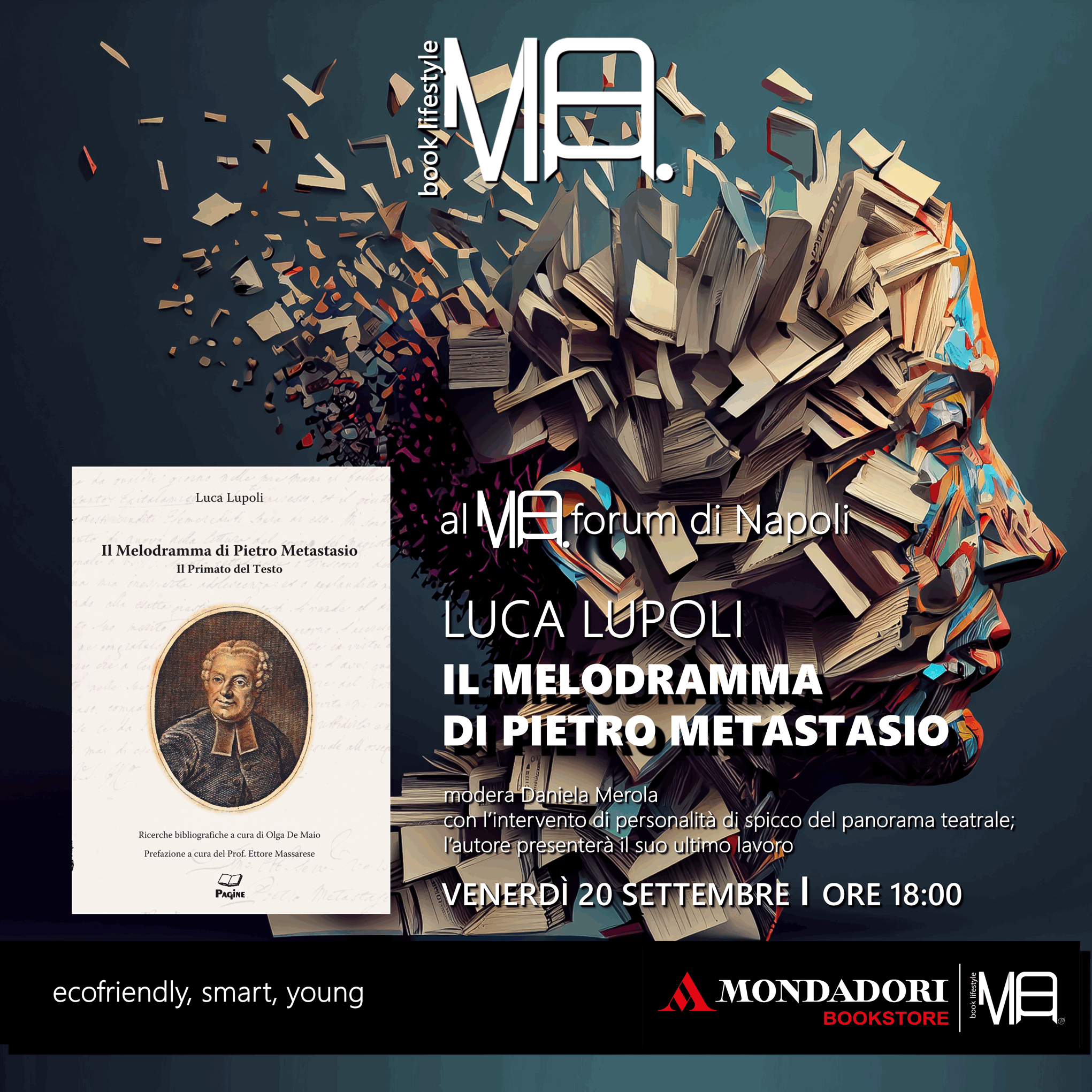 Il Metastasio di Luca Lupoli in apertura degli Eventi alla Mondadori MA di Napoli
